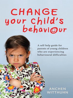 cover image of Change Your Child's Behaviour